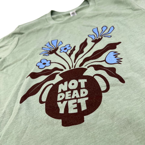 Not Dead Yet Unisex T-Shirt - Apparel