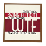 'Sometimes Being A Mom...' Greeting Card