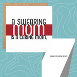 'A Swearing Mom is a Caring Mom' Greeting Card