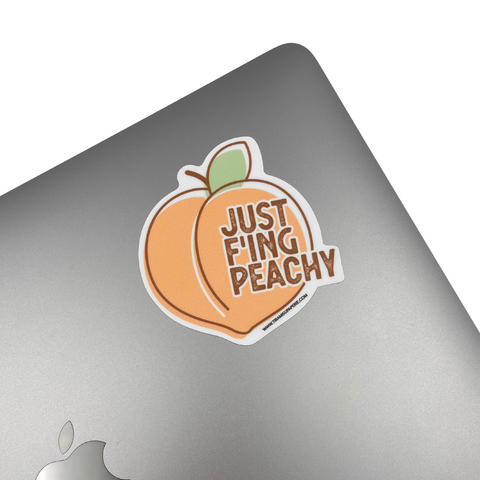 Just F'ing Peachy Sticker