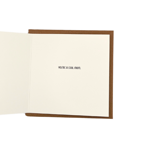 'You're Not a Regular Mom' Greeting Card