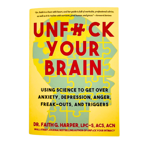 Unf*ck Your Brain Book