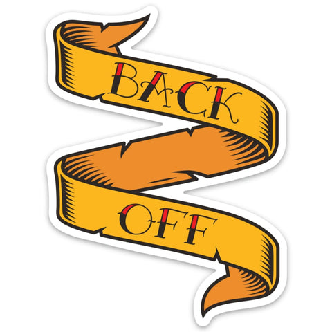 Back Off Sticker - Stickers & Decals