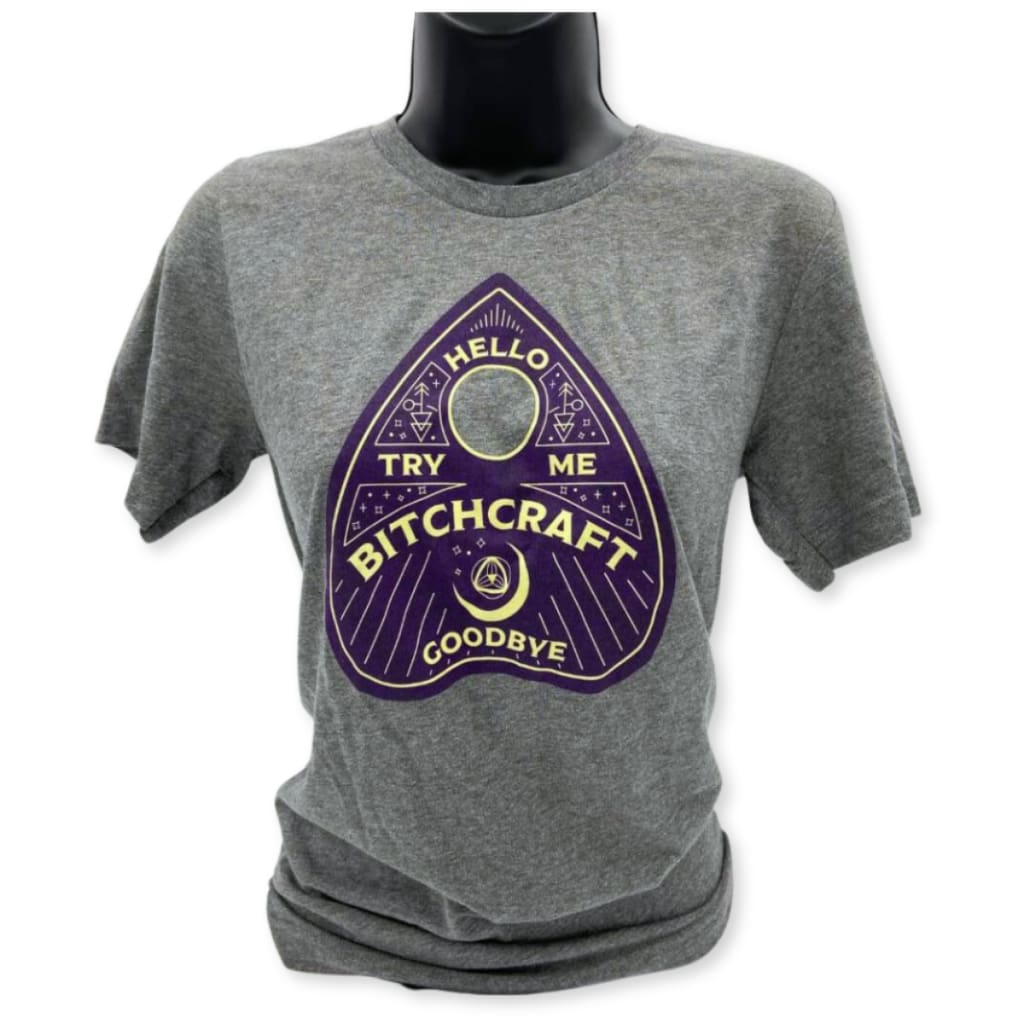 B*tchcraft Unisex T-Shirt
