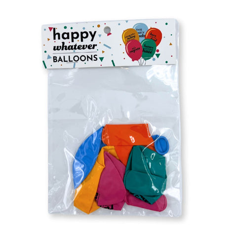Happy Whatever Balloons - Decor