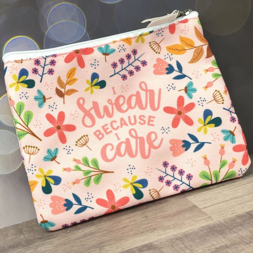 I Swear Because I Care Pouch - Totes & Bags