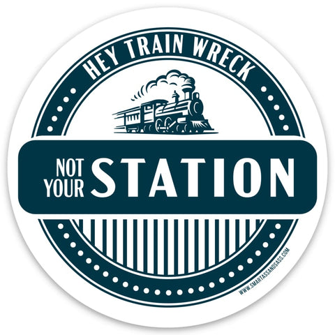 Not Your Station Sticker - Stickers & Decals