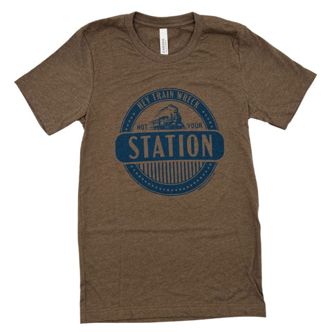 Not Your Station Unisex T-Shirt - Apparel