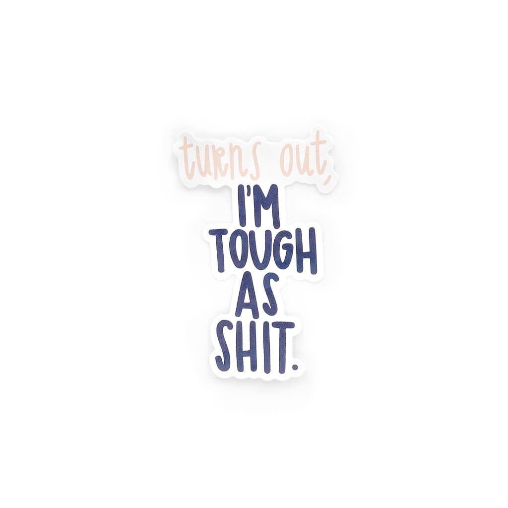Tough As Sh*t Mirror Decal Cling - Stickers & Decals