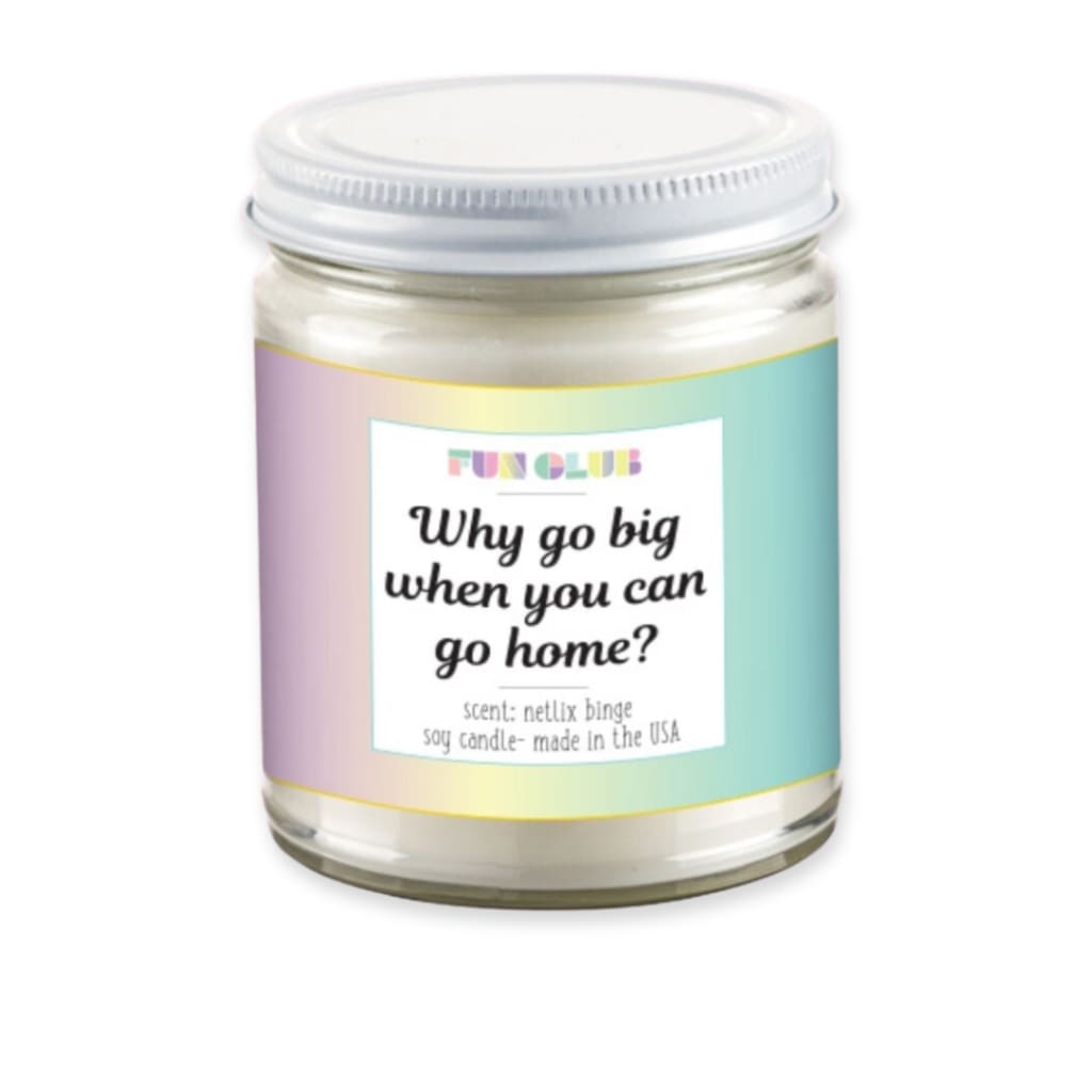 Why Go Big Candle - Kitchen Tools & Accessories